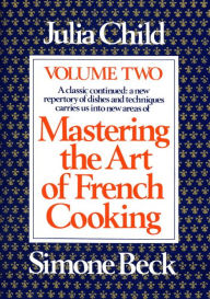 Title: Mastering the Art of French Cooking, Volume 2, Author: Julia Child