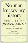 No Man Knows My History: The Life of Joseph Smith