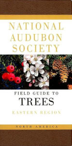 Title: National Audubon Society Field Guide to North American Trees--E: Eastern Region, Author: National Audubon Society
