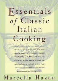 Title: Essentials of Classic Italian Cooking, Author: Marcella Hazan