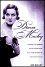 Diana Mosley: A biography of the glamorous Mitford sister who became Hitler's friend and married the leader of Britain's Fascists