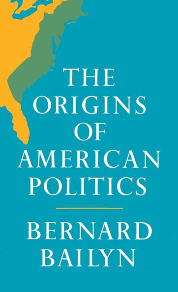 The Origins of American Politics