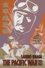 The Pacific War, 1931-1945: A Critical Perspective on Japan's Role in World War II