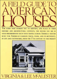 A Field Guide to American Houses