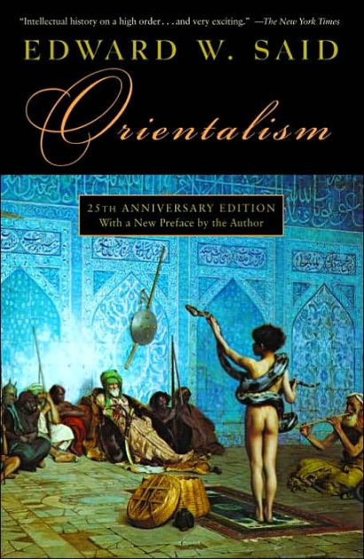 Orientalism | Edward W Said | First Edition