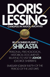 Title: Re: Colonised Planet 5, Shikasta (Canopus in Argos: Archives Series #1), Author: Doris Lessing