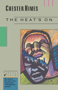 Title: The Heat's On, Author: Chester Himes