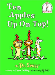 Title: Ten Apples Up on Top!, Author: Dr. Seuss