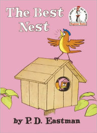 Title: The Best Nest, Author: P. D. Eastman