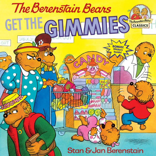 The Berenstain Bears Get The Gimmies By Stan Berenstain, Paperback ...