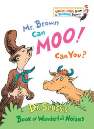 Title: Mr. Brown Can Moo! Can You?, Author: Dr. Seuss