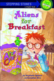 Title: Aliens for Breakfast, Author: Stephanie Spinner