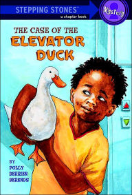 Title: The Case of the Elevator Duck, Author: Polly Berrien Berends