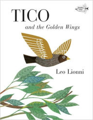 Title: Tico and the Golden Wings, Author: Leo Lionni