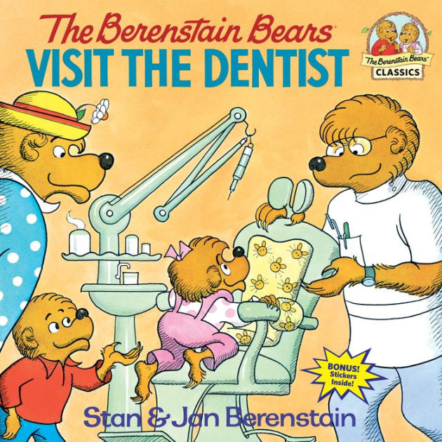 The Berenstain Bears Visit the Dentist by Stan Berenstain, Paperback