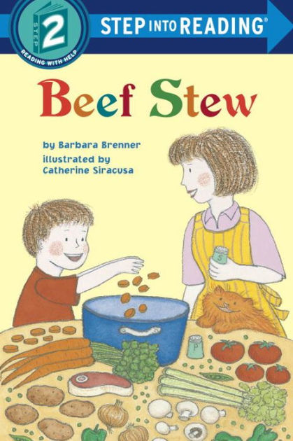 Beef Stew (step Into Reading Books Series: A Step 2 Book) By Barbara 