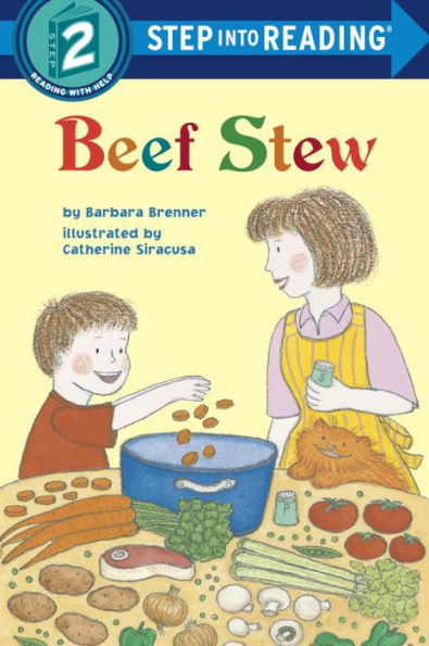 Beef Stew (Step into Reading Books Series: A Step 2 Book)