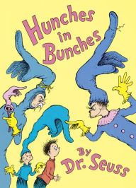 Title: Hunches in Bunches, Author: Dr. Seuss