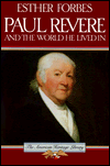 Paul Revere and the World He Lived In