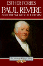 Paul Revere and the World He Lived In
