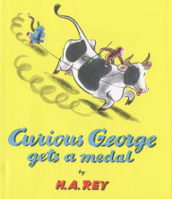 Title: Curious George Gets a Medal, Author: H. A. Rey