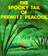 Title: The Spooky Tail of Prewitt Peacock, Author: Bill Peet