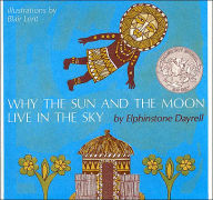 Why the Sun and the Moon Live in the Sky