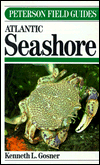 Peterson Field Guide to the Atlantic Seashore: from the Bay of Fundy to Cape Hatteras
