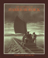 Title: The Mysteries of Harris Burdick, Author: Chris Van Allsburg