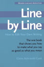 Line by Line: How to Edit Your Own Writing