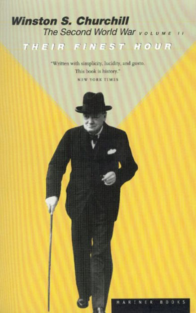 Their Finest Hour / Edition 1 By Winston S. Churchill | 9780395410561 ...