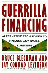 Guerrilla Financing