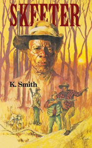 Title: Skeeter, Author: Kay Jordan Smith