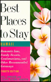 Best Places to Stay in Hawaii