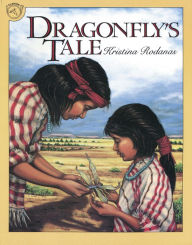 Title: Dragonfly's Tale, Author: Kristina Rodanas