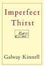 Imperfect Thirst