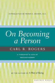 Title: On Becoming A Person: A Therapist's View of Psychotherapy, Author: Carl Rogers