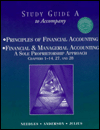 Study Guide A to Accompany Principles of Financial Accounting: Financial & Managerial Accounting: A Sole Proprietorship Approach Chapters 1-14,27 and 28