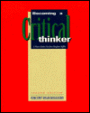 Becoming a Critical Thinker / Edition 2