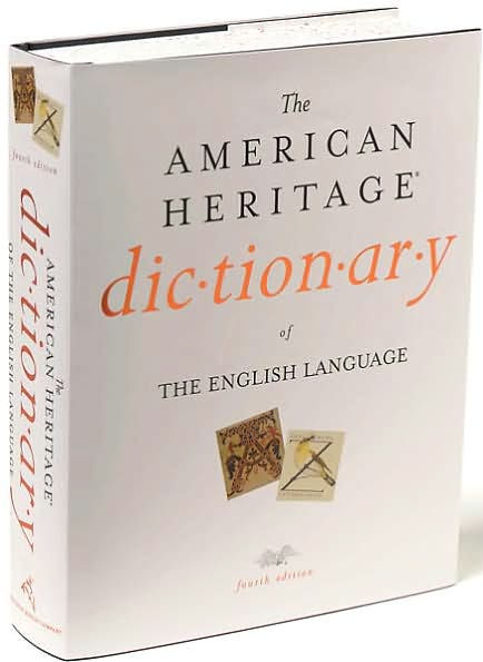 The American Heritage Dictionary Of The English Language, Fourth ...