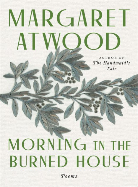 morning-in-the-burned-house-by-margaret-atwood-paperback-barnes-noble