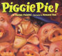 Piggie Pie!