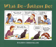 Title: What Do Authors Do?, Author: Eileen Christelow