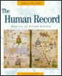 The Human Record : Sources of Global History / Edition 3