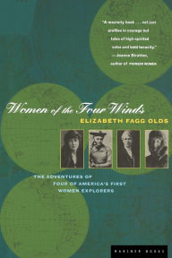 Title: Women Of The Four Winds, Author: Elizabeth Fagg Olds