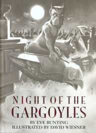 Title: Night of the Gargoyles, Author: Eve Bunting