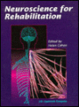 Neuroscience for Rehabilitation / Edition 1