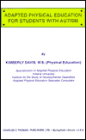 Adapted Physical Education for Students with Autism