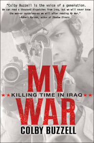 My War: Killing Time in Iraq