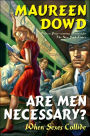 Are Men Necessary?: When Sexes Collide